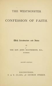 The Westminster confession of faith by John Macpherson, Rev.