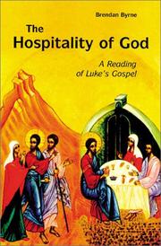 Cover of: The hospitality of God: a reading of Luke's gospel