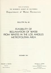 Cover of: Feasibility of reclamation of water from wastes in the Los Angeles metropolitan area