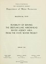 Cover of: Feasibility of serving the Crestline-Lake Arrowhead Water Agency area from the State water project.