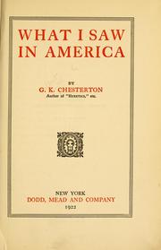 Cover of: What I saw in America | G. K. Chesterton