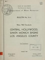 Cover of: Water well standards, Central, Hollywood, Santa Monica Basins, Los Angeles County by California. Dept. of Water Resources., California. Dept. of Water Resources.