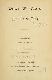 Cover of: What we cook on Cape Cod. by Amy L. Handy