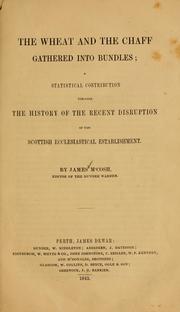 Cover of: The wheat and the chaff gathered into bundles by McCosh, James