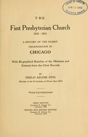 Cover of: The First Presbyterian Church, 1833-1913 by Otis, Philo Adams
