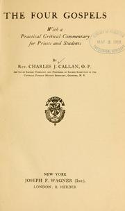 Cover of: The four Gospels by Charles Jerome Callan