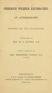 Cover of: Friedrich Wilhelm Krummacher: an autobiography