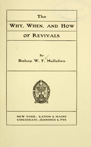 Cover of: The why, when, and how of revivals