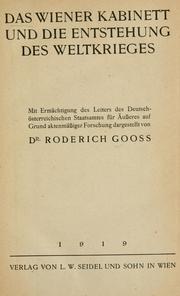 Das Wiener kabinett und die entstehung des weltkrieges by Roderich Gooss