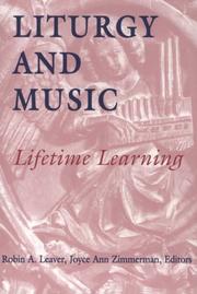 Cover of: Liturgy and music by Robin A. Leaver and Joyce Ann Zimmerman, editors.