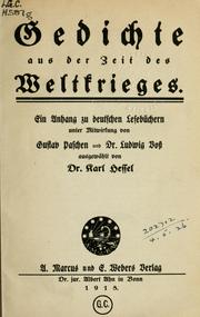 Cover of: Gedichte aus der Zeit des Weltkrieges: ein Anhang zu deutschen Lesebüchern unter Mitwirkung