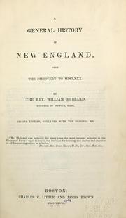 Cover of: A general history of New England by William Hubbard