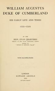 Cover of: William Augustus, duke of Cumberland by Sir Evan Charteris