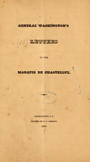 Cover of: General Washington's letters to the Marquis de Chastellux. by George Washington