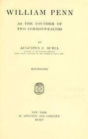 Cover of: William Penn as the founder of two commonwealths