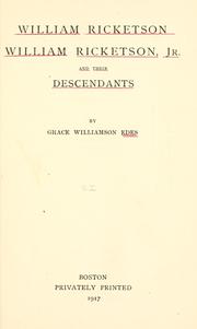 William Ricketson, William Ricketson, jr., and their descendants by Grace Williamson Edes
