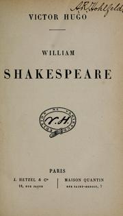 Cover of: William Shakespeare. by Victor Hugo