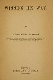Cover of: Winning his way by Charles Carleton Coffin