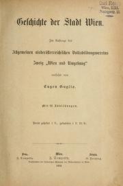 Cover of: Geschichte der Stadt Wien by Eugen Guglia