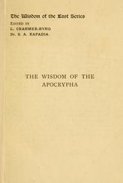 Cover of: The wisdom of the Apocrypha by with an introduction by C. E. Lawrence.