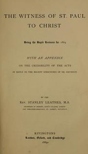 Cover of: witness of St. Paul to Christ: being the Boyle lectures for 1869