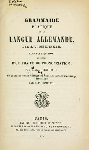 Grammaire pratique de la langue allemande by Johann Valentin Meidinger