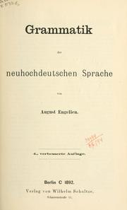 Grammatik der neuhochdeutschen Sprache by August Engelien