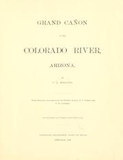 Cover of: Grand cañon of the Colorado river, Arizona. by C. A. Higgins