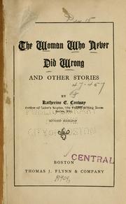 Cover of: woman who never did wrong, and other stories