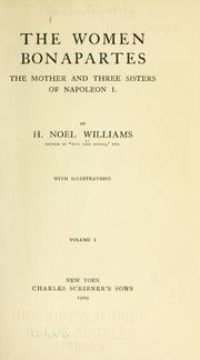 Cover of: The women Bonapartes by H. Noel Williams