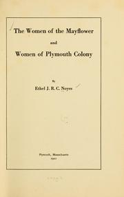 Cover of: The women of the Mayflower and women of Plymouth Colony