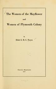 Cover of: The women of the Mayflower and women of Plymouth colony