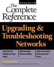 Cover of: Upgrading and Troubleshooting Networks: The Complete Reference (Book/CD-ROM package)
