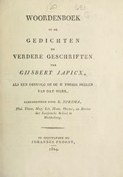 Woordenboek op de Gidichten en Verdere Geschriften van Gijsbert Japicx by E. Epkema