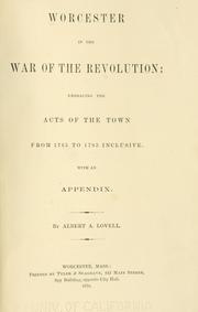 Cover of: Worcester in the war of the revolution by Albert A. Lovell