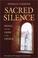 Cover of: Sacred Silence