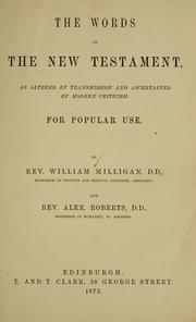 Cover of: The words of the New Testament by William Milligan