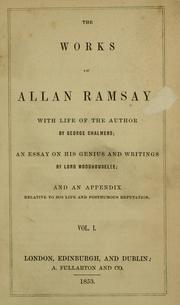 Cover of: The works of Allan Ramsay by Allan Ramsay