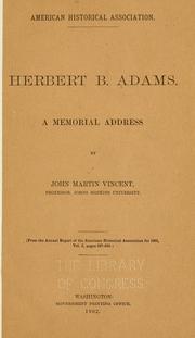 Cover of: Herbert B. Adams.: A memorial address