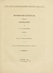 Cover of: Heterocer-fjärilar, samlade i Kafferlandet af J.A. Wahlberg