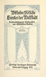 Cover of: Hinter der Weltstadt.: Friedrichshagener Gedanken  zur ästhetischen Kultur.