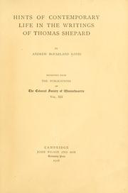 Cover of: Hints of contemporary life in the writings of Thomas Shepard