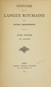 Cover of: Histoire de la langue roumaine by Ovide Densusianu