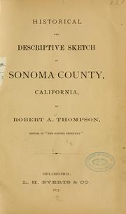 Cover of: Historical and descriptive sketch of Sonoma county, California