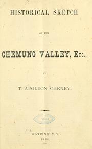 Cover of: Historical sketch of the Chemung Valley, ect.