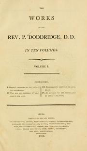 The works of the Rev. P. Doddridge, D.D by Philip Doddridge