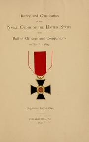 Cover of: History and constitution of the Naval order of the United States | Naval order of the United States