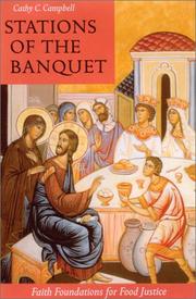 Cover of: Stations of the banquet by Cathy C. Campbell