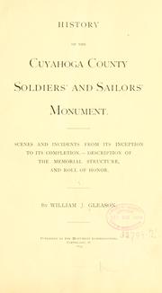 Cover of: History of the Cuyahoga County soldiers' and sailors' monument. by William J. Gleason