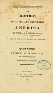 Cover of: The history of the discovery and settlement of America by William Robertson